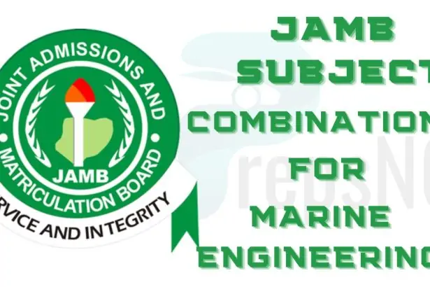 JAMB Subject Combination for Marine Engineering