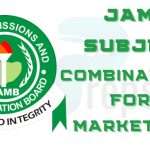 JAMB Subject Combination for Marketing