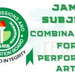 JAMB Subject Combination for Performing Arts