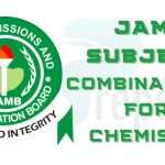 JAMB subject combination for Chemistry