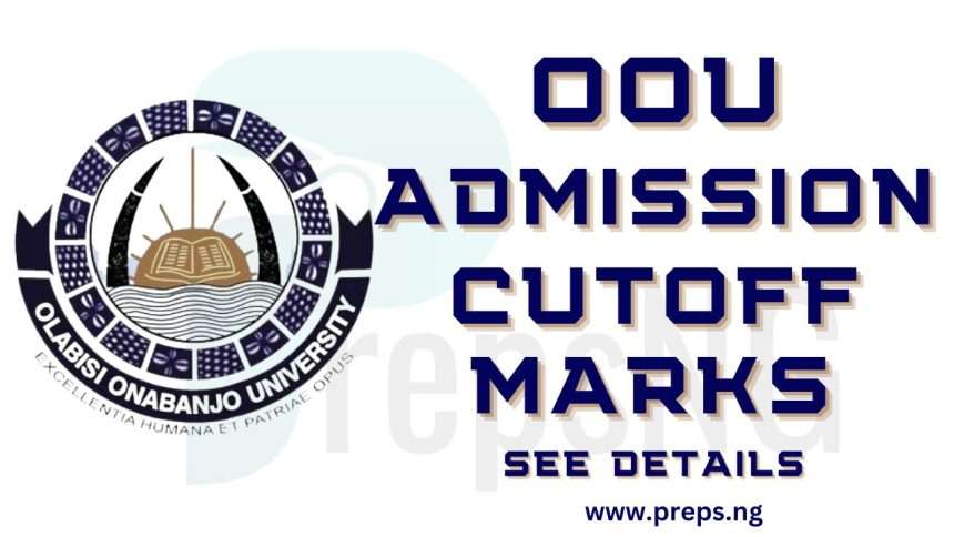 Olabisi Onabanjo University, OOU Cut Off Marks