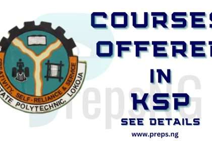 Complete List of Courses Offered in Kogi State Polytechnic