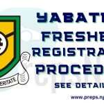 YABATECH Registration Procedure for Newly Admitted Students