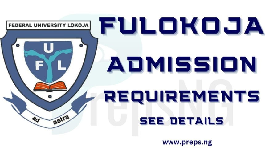 FULOKOJA Admission Requirements