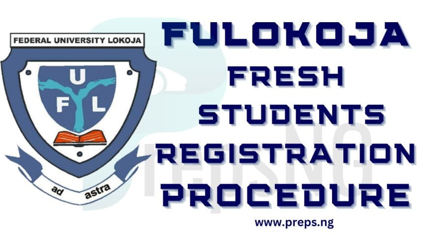 FULOKOJA Registration, Clearance & Medical Guidelines for Newly Admitted Students