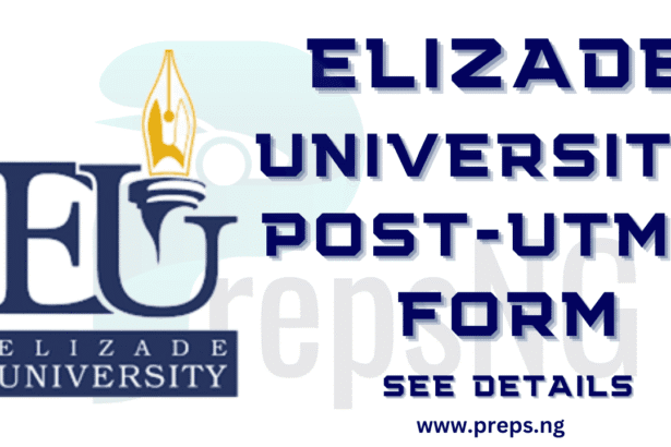 Elizade University Post-UTME Admission Form
