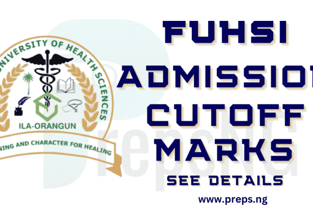 FUHSI Cut Off Marks: Merit & Catchment (Osun, Oyo, Ondo, Ogun, Ekiti, Lagos)