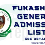 FUKASHERE Admission List