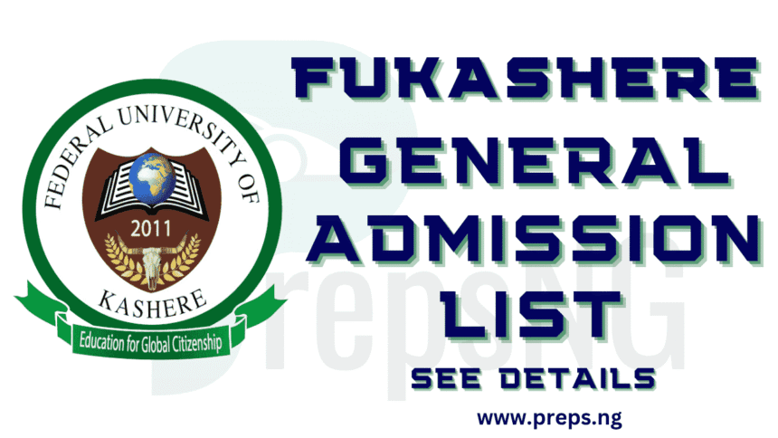 FUKASHERE Admission List 2025/2026 is Out: Step-by-Step Guide on How to Check 1 FUKASHERE Admission List