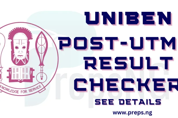 UNIBEN Post-UTME Screening Results