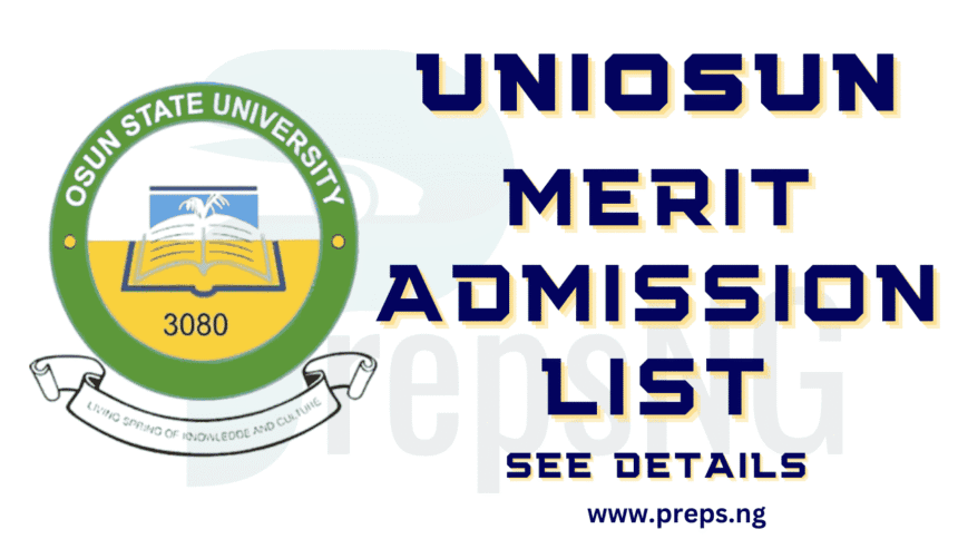 UNIOSUN Admission List 2025/2026 — Merit Admission List 1 UNIOSUN Admission List