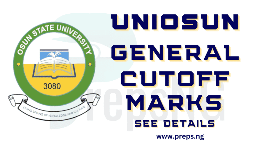UNIOSUN Departmental Cut-Off Marks 2025/2026: Complete Guide 1 UNIOSUN Departmental Cut-off Marks