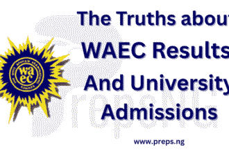 WAEC Results and University Admission: The Truth Every Student Must Know