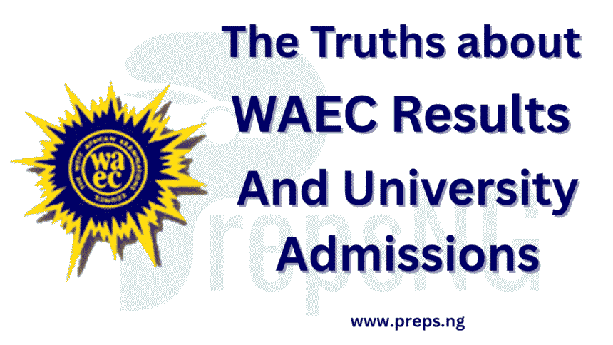 WAEC Results and University Admission: The Truth Every Student Must Know 1 WAEC Results and University Admission: The Truth Every Student Must Know