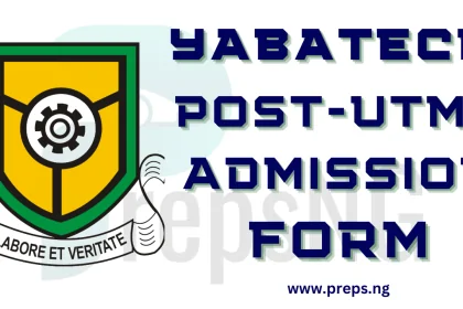 YABATECH Post-UTME Form: Cut-off marks, Eligibility and Registration Details