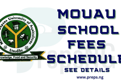 MOUAU School Fees Schedule