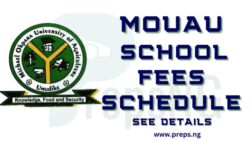 MOUAU School Fees Schedule for 2025/2026 Academic Session: Complete Breakdown 1 MOUAU School Fees Schedule