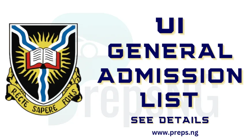 UI Admission List 2025/2026 is Out: Step-by-Step Guide on How to Check 1 University of Ibadan UI admission list